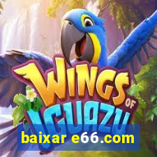 baixar e66.com